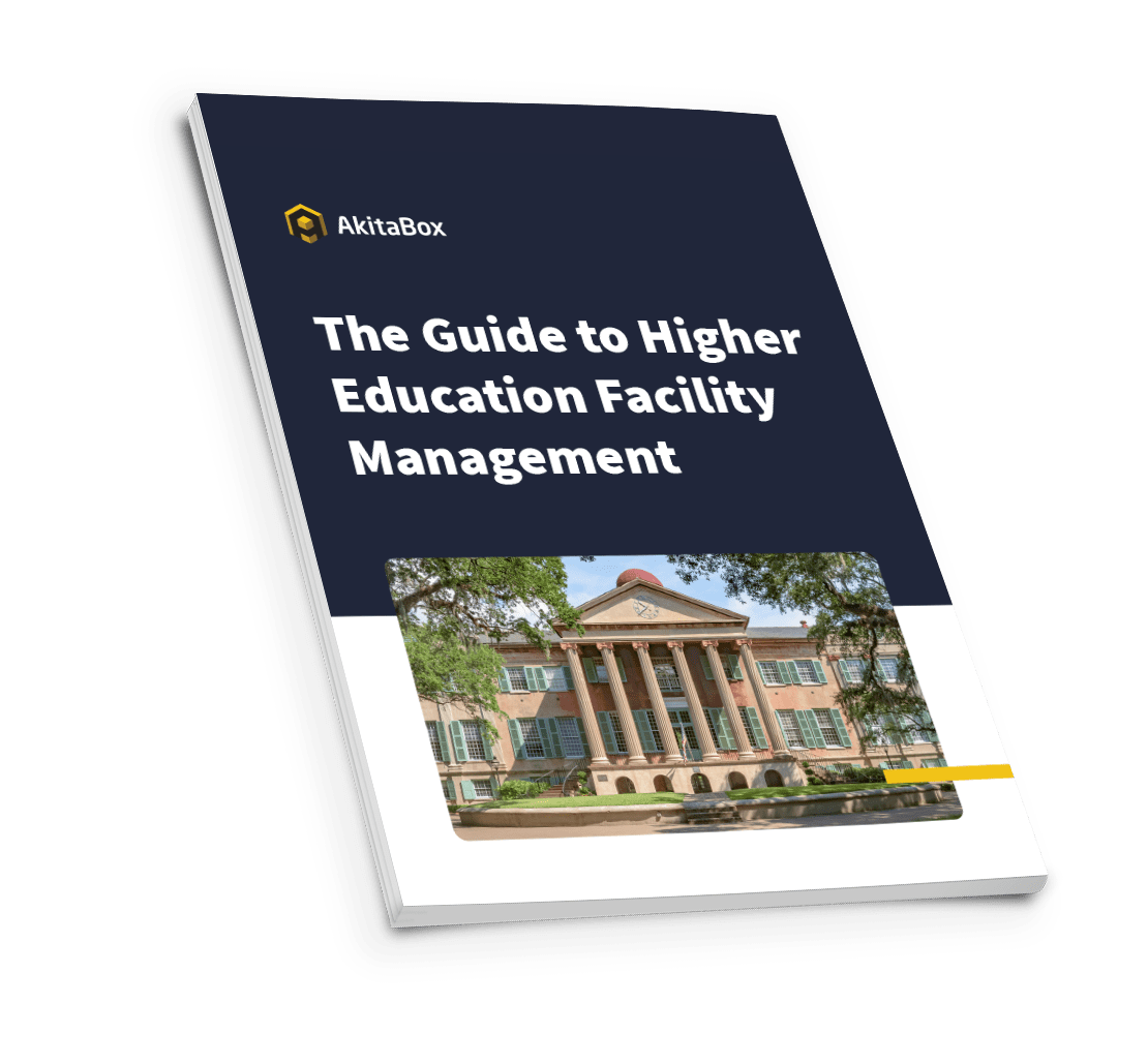 The Guide To Higher Education Facility Management AkitaBox